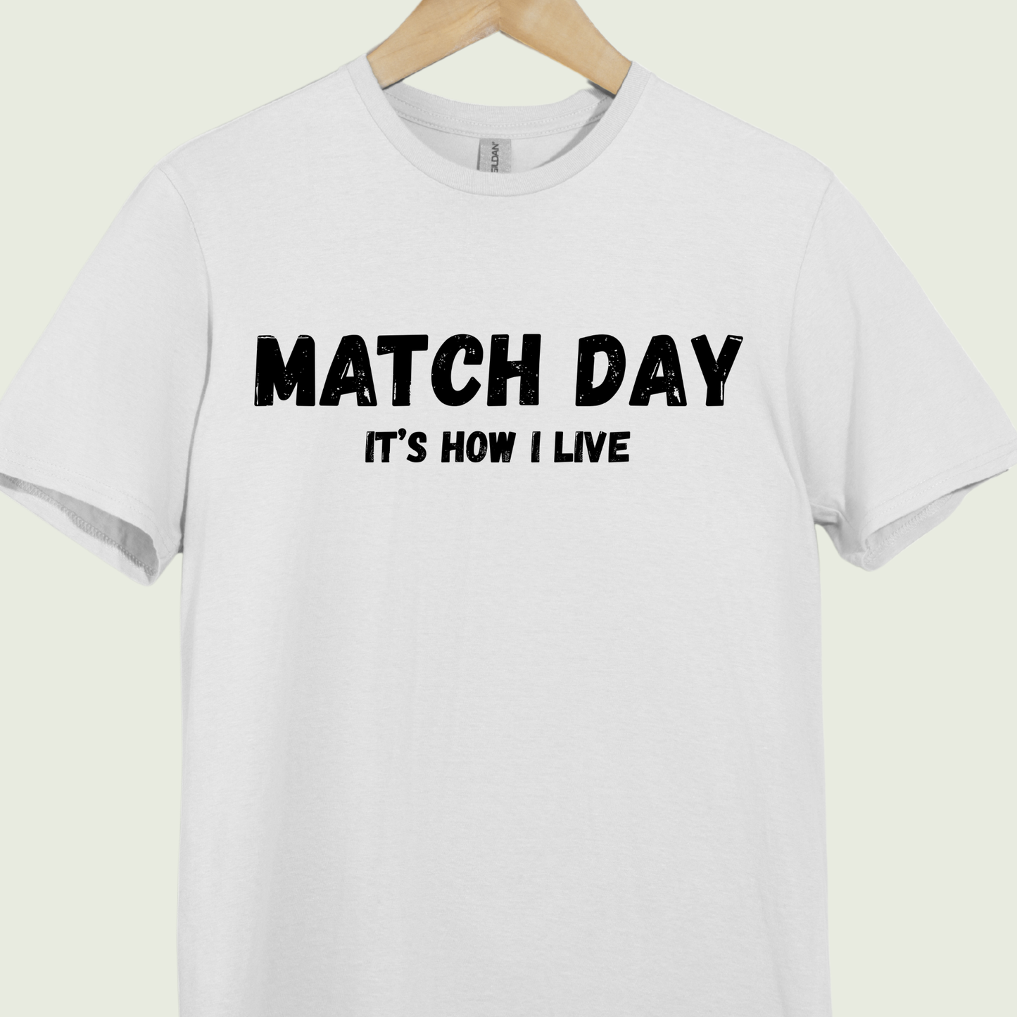 Match Day It's How I Live