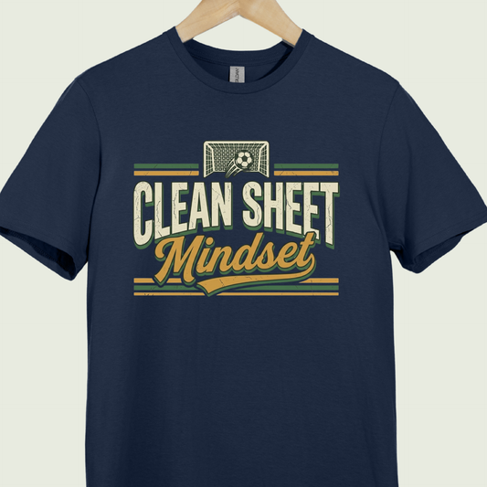 Clean Sheet Mindset