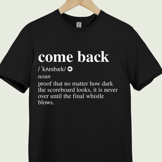 Dictionary Style Tee - Come Back