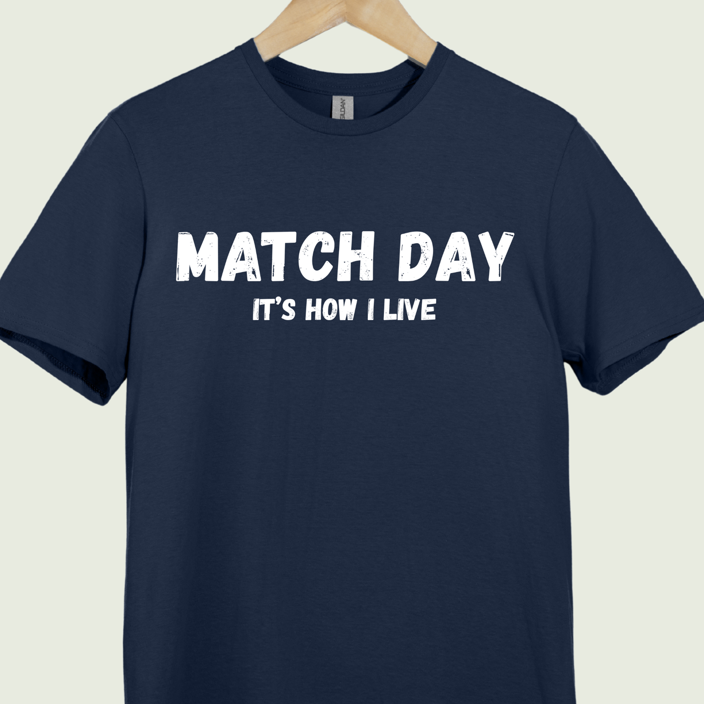 Match Day It's How I Live