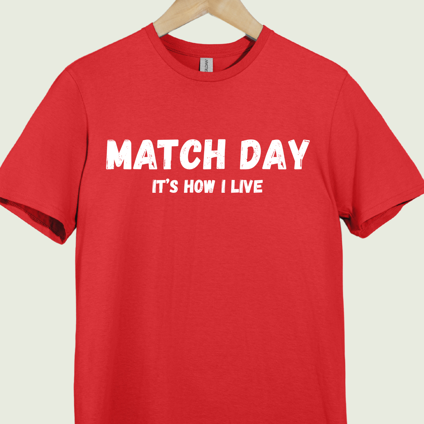 Match Day It's How I Live