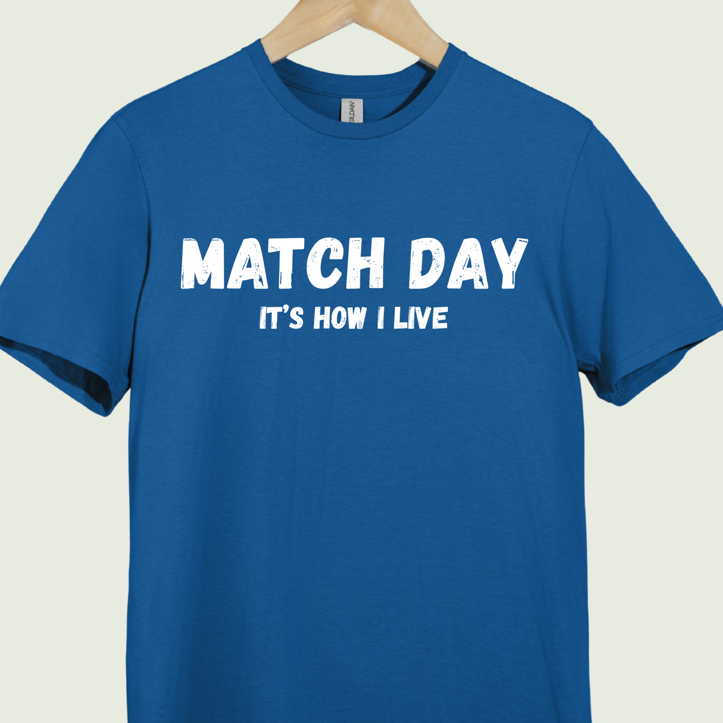 Match Day It's How I Live